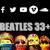Beatles 33+ Beatles 33+