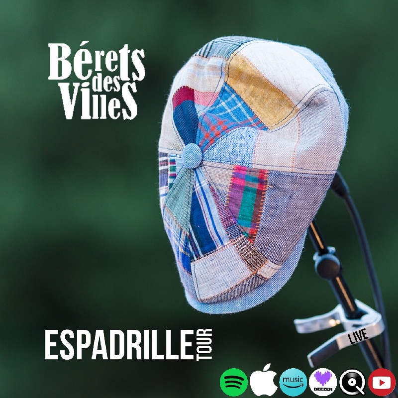 Espadrille Tour (Live) - Bérets des Villes