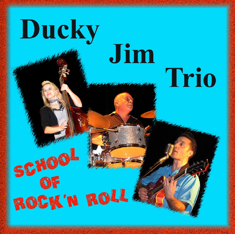 School of rock'n roll (épuisé) - Ducky Jim Trio