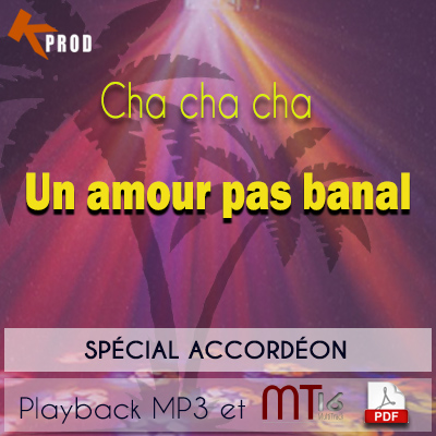 Un amour pas banal (Cha cha cha) - Le Duo