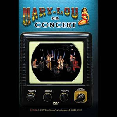 DVD Mary-Lou en concert - Mary-Lou
