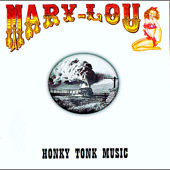 Honky Tonk Music - Mary-Lou