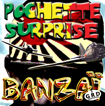BANZAI - Pochette Surprise Ze Group