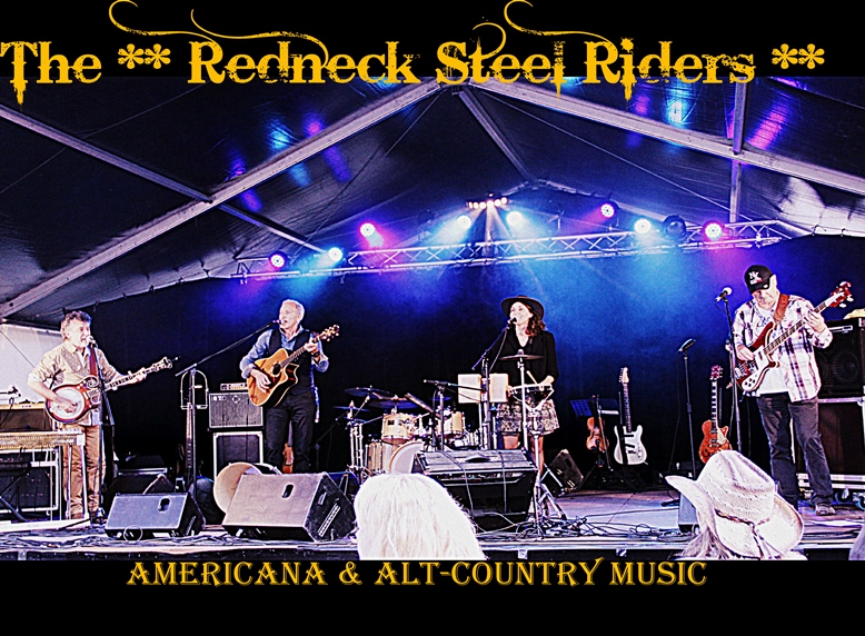 The **Redneck Steel Riders** americana & alternative folk music  - Redneck Steel Riders