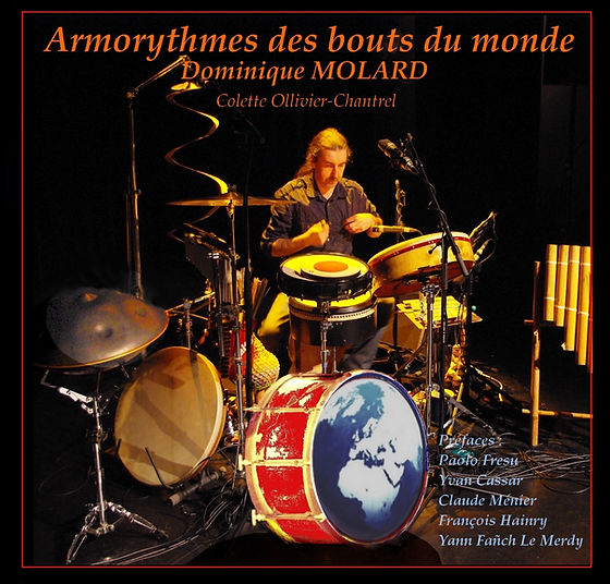 Dom Molard : Musicien Celtique World Chanson Percussions Bretagne - Finistère (29)