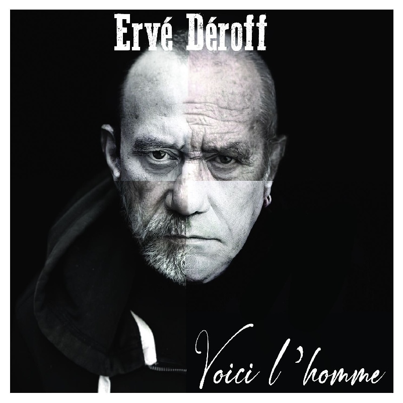 Ervé Déroff : Artiste Chanson française Rock français Bretagne - Finistère (29)