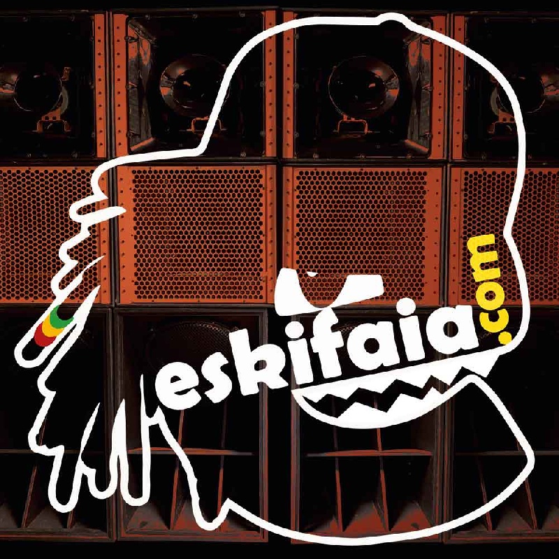 Eskifaia : Collectif Reggae Dancehall Drum'n'bass Chanteurs, Dj's, Location Sono Aquitaine - Pyrénées-Atlantiques (64)