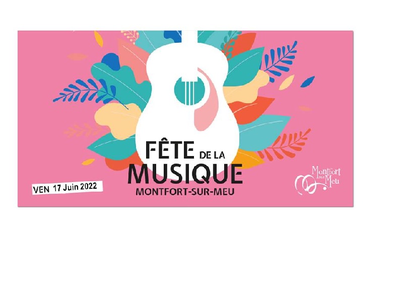 Fête de la Musique Montfort sur Meu : Fête Bretagne - Ille-et-vilaine (35)