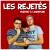 Les Rejetés Les Rejetés