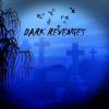 Dark Revenges : DARK REVENGES