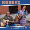 Hoboes : Vagabondage vol 2