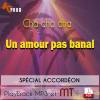 Le Duo : Un amour pas banal (Cha cha cha)