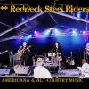 Redneck Steel Riders : The **Redneck Steel Riders** americana & alternative folk music 