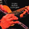 Un peu de Bois et d'Argent : Un peu de Bois & d'Argent