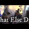 What Else Duo : Photo 5