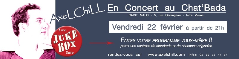 Photo concert Axel Chill en concert au Chat'Bada Saint-Malo Axel Chill