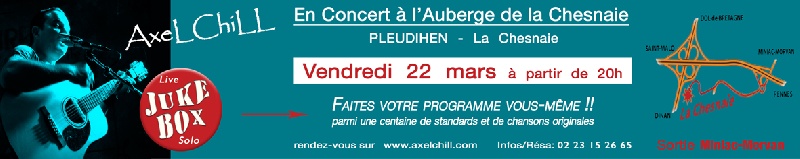 Photo concert Axel Chill en concert à l'Auberge de la Chesnaie Pleudihen sur Rance Axel Chill