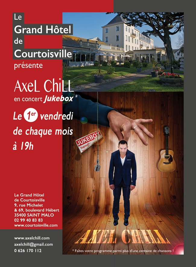 Photo concert Axel Chill en concert au Grand Hôtel de Courtoisville Saint-Malo Axel Chill