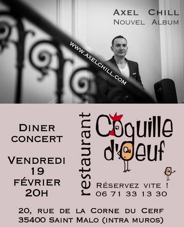Photo concert Axel Chill en concert à la Coquille d'oeuf Saint-Malo Axel Chill