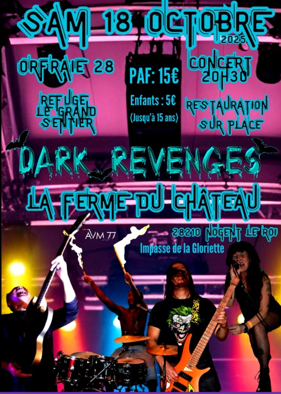 Photo concert DARK REVENGES LIVE A LA FERME DU CHATEAU Nogent-le-Roi Dark Revenges