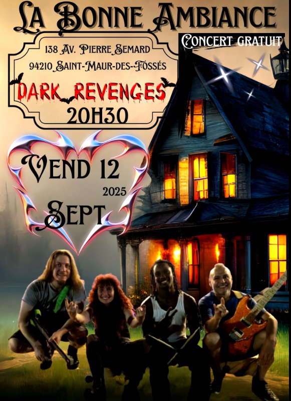 Photo concert DARK REVENGES LIVE A LA BONNE AMBIANCE Saint-Maur-des-Fossés Dark Revenges