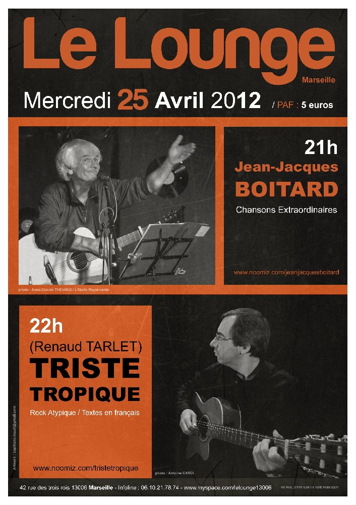 Photo concert Triste Topique et Jean-Jacques Boitard au Lounge Marseille Jean-Jacques Boitard