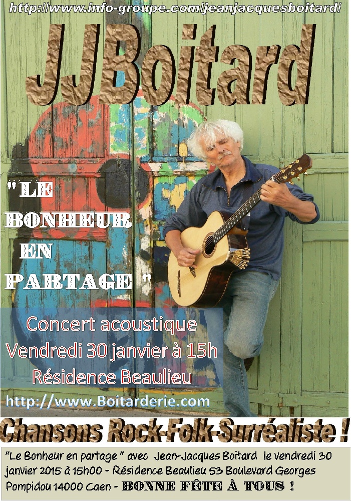 Photo concert Jean-Jacques Boitard Le bonheur en partage ! Caen Jean-Jacques Boitard