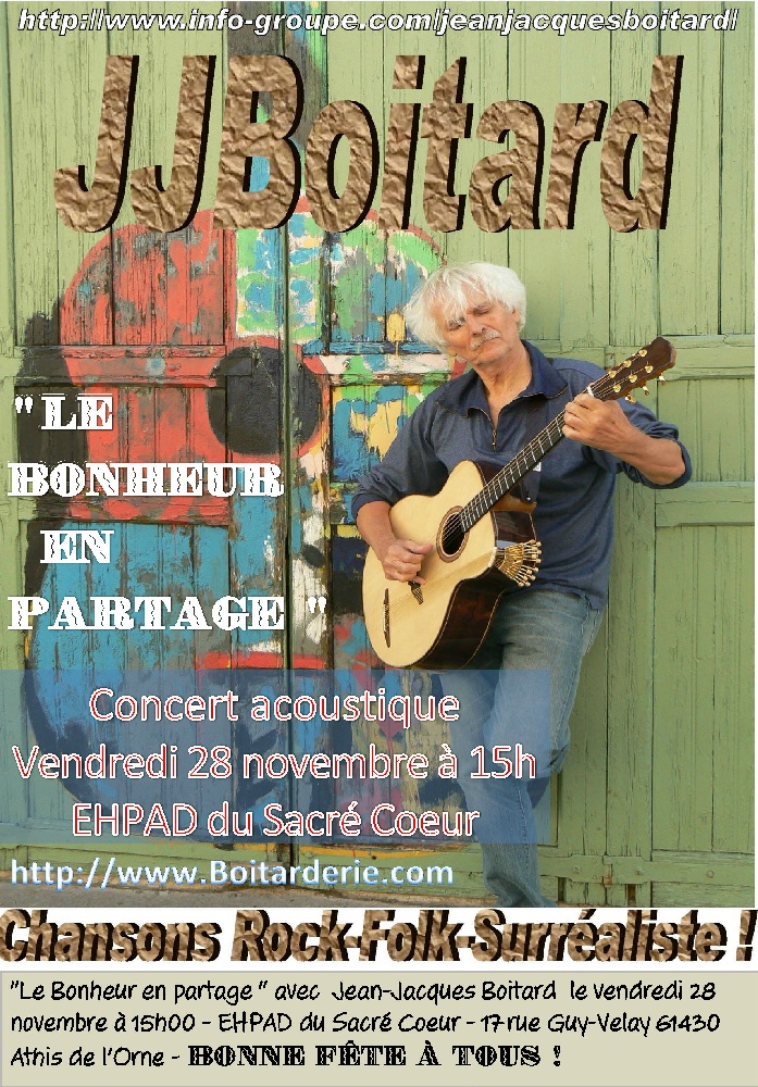 Photo concert Jean-Jacques Boitard  Le bonheur en partage ! Athis-de-l'Orne Jean-Jacques Boitard