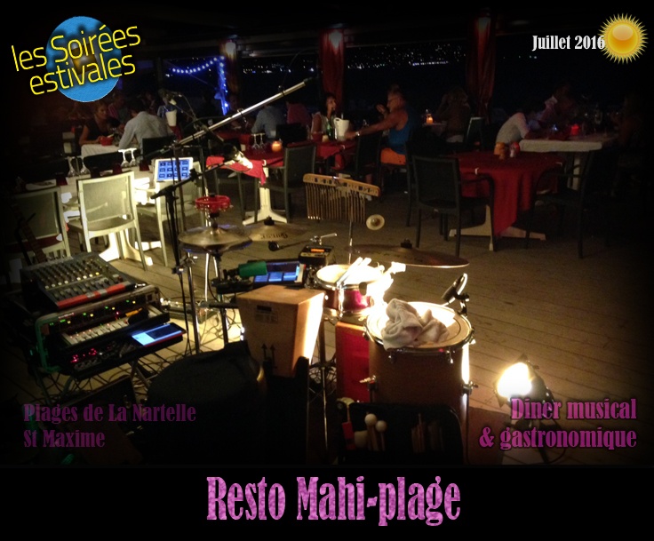 Photo concert Resto Mahi-Plage [wDIDIER] Sainte-Maxime Kameleon