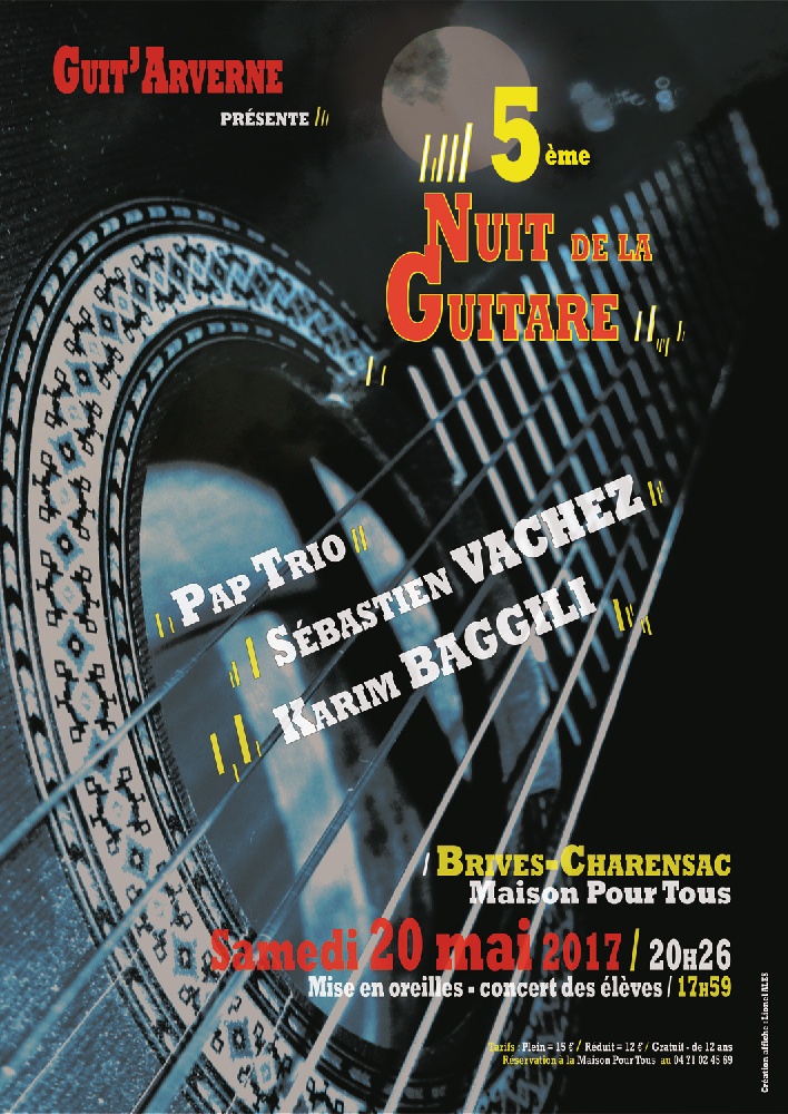 Photo concert LA NUIT DE LA GUITARE Organisée par Guit'Arverne Brives-Charensac Karim Baggili