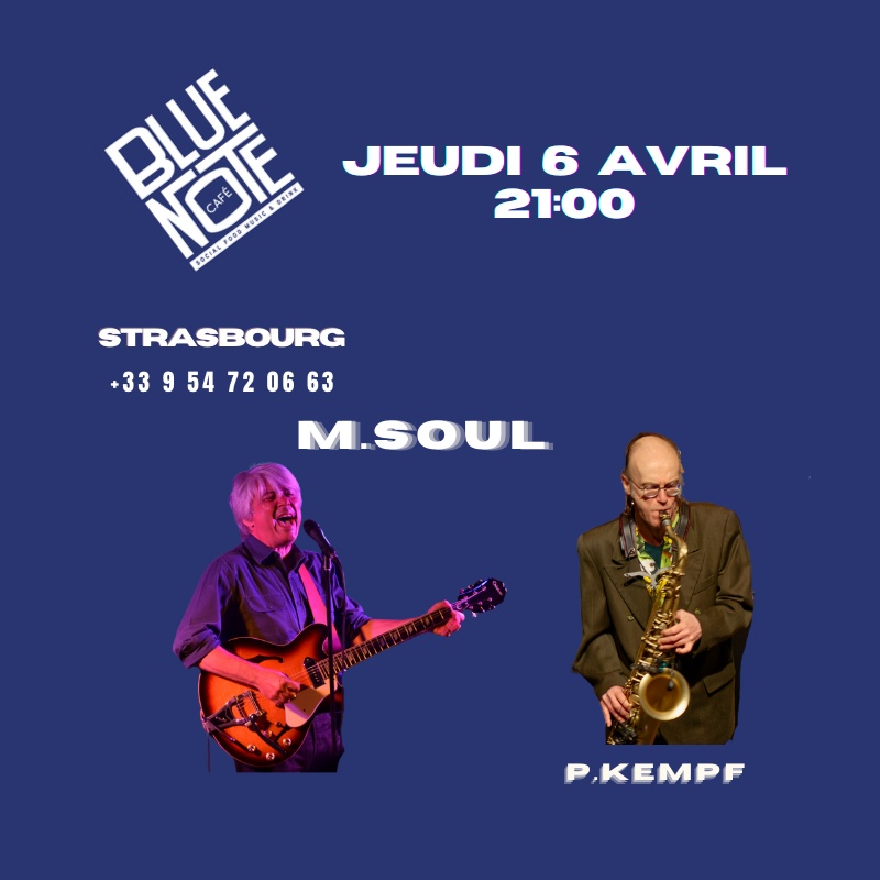 Photo concert Concert en Duo au Blue Note Café Strasbourg Strasbourg M.Soul