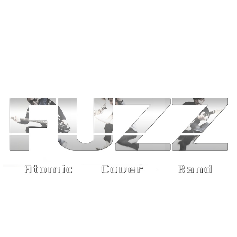 Fuzz Atomic cover band