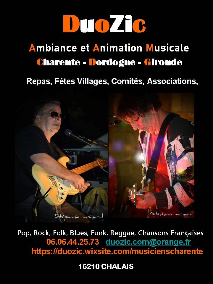 Duozic : Duo Pop-rock Blues Chanson française  Guitaristes - Chanteurs Aquitaine - Dordogne (24)