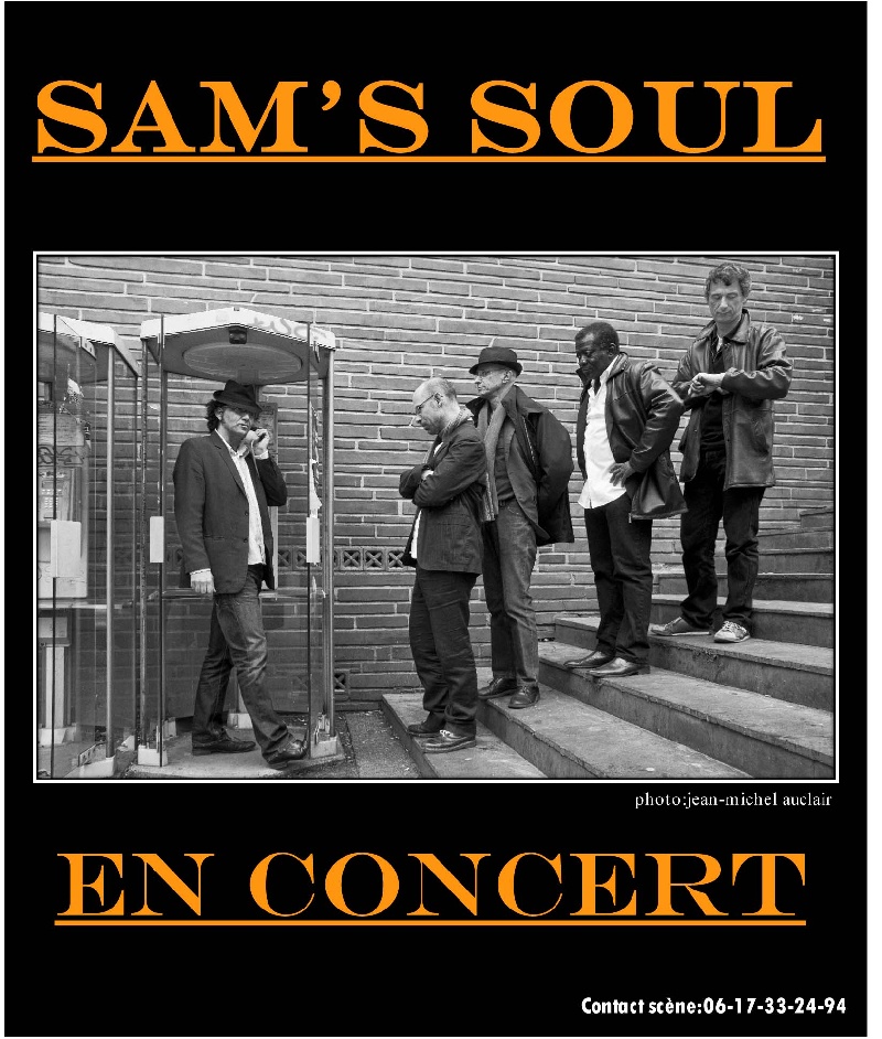 Sam's Soul : Sam' soul en concert | Info-Groupe