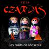 Duo Czardas : Les Nuits de Moscou